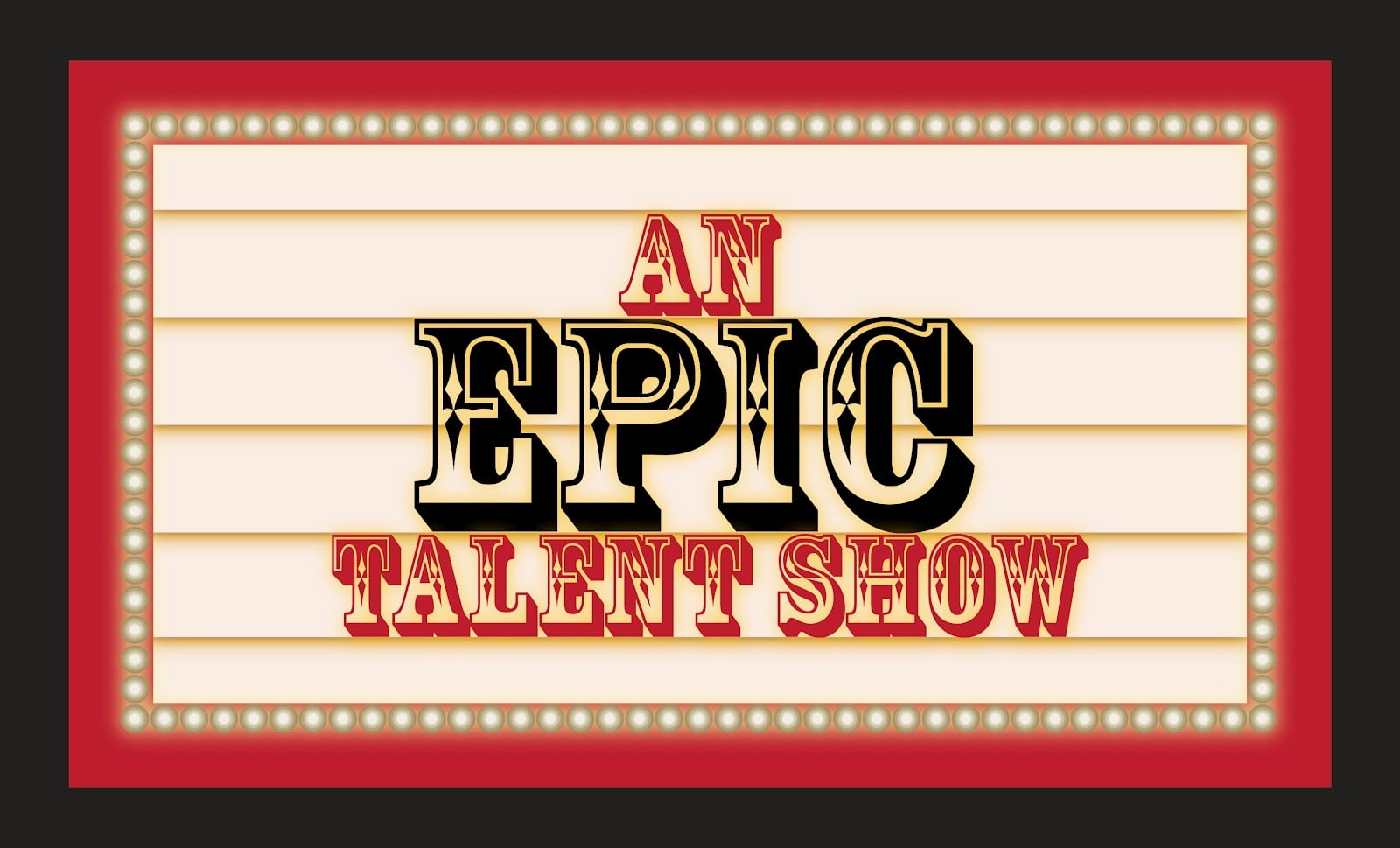 Talent Show August 12th